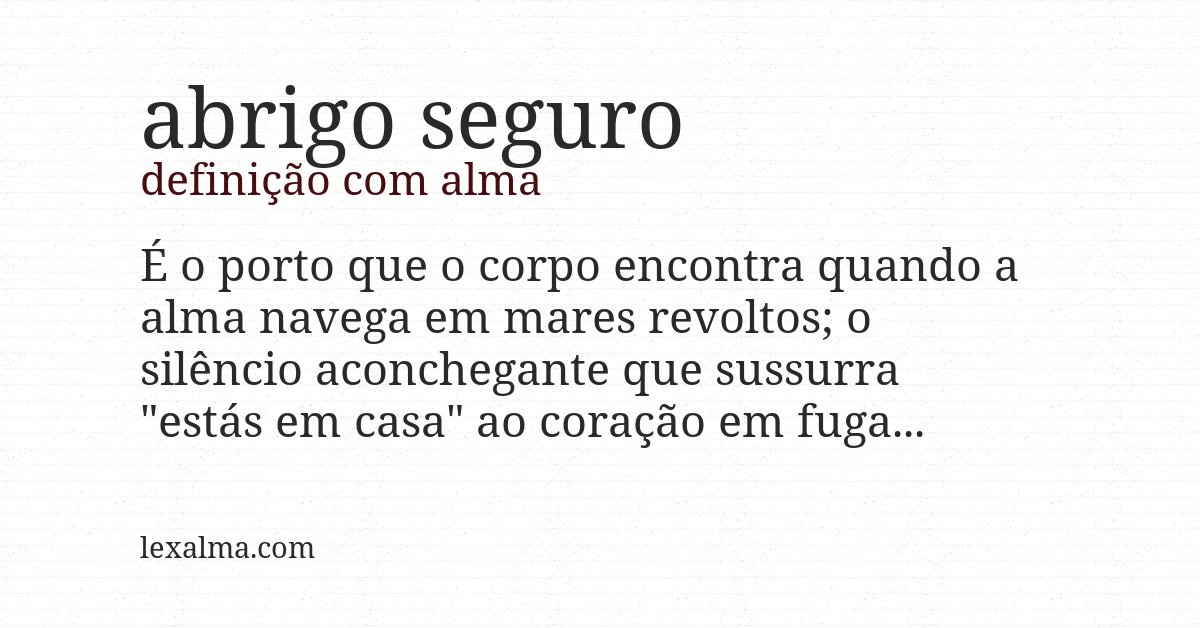 Definição com alma de abrigo seguro