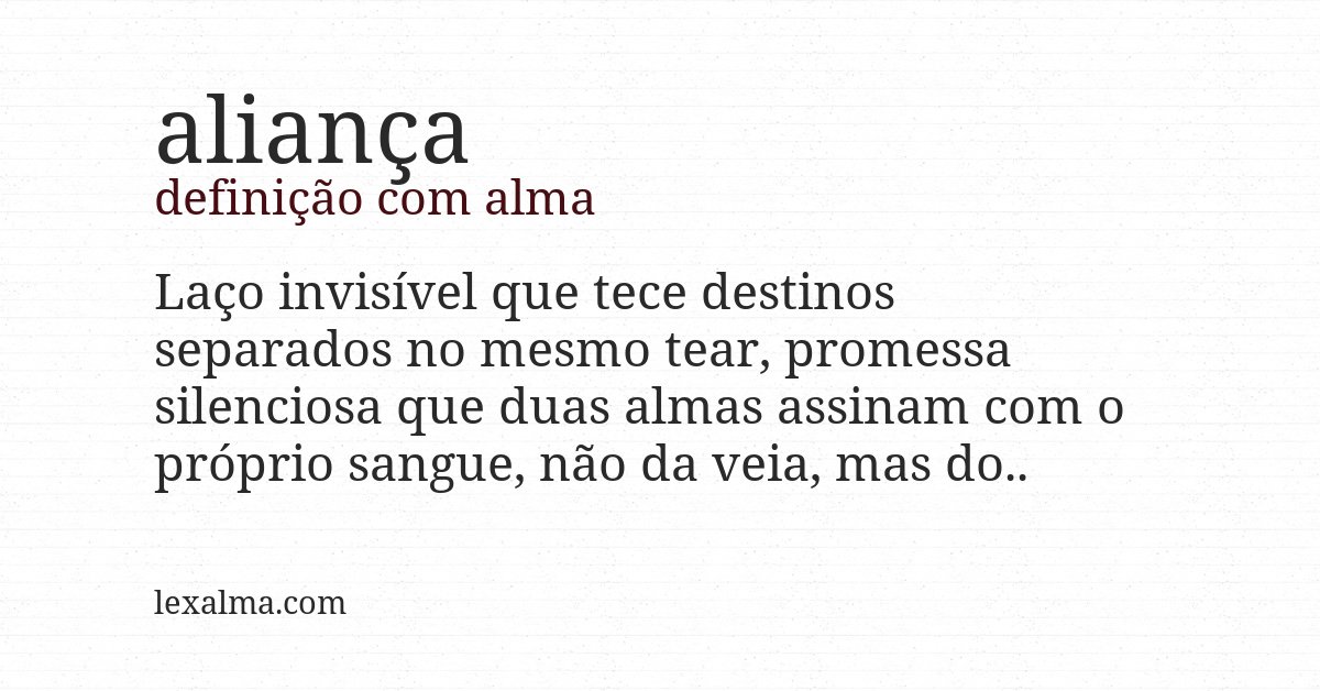 Definição com alma de aliança