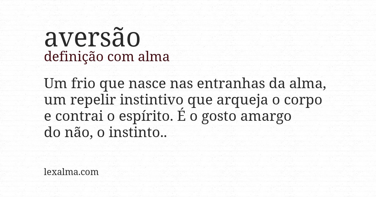 Definição com alma de aversão
