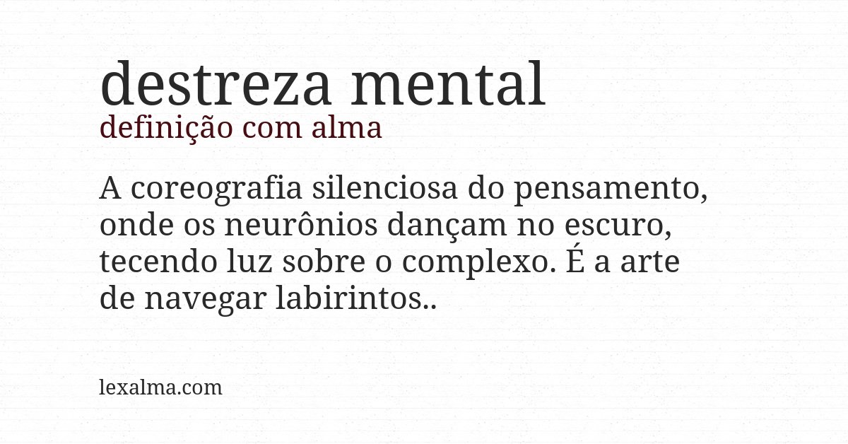 Definição com alma de destreza mental