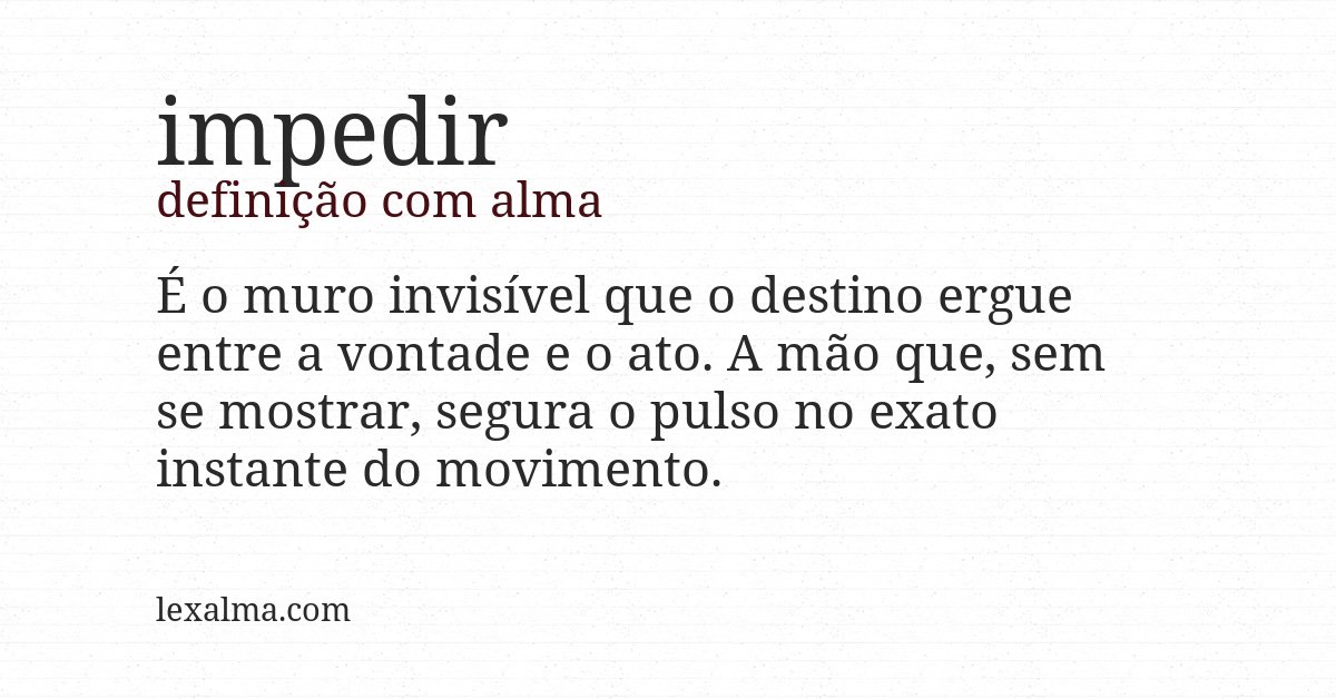 Definição com alma de impedir