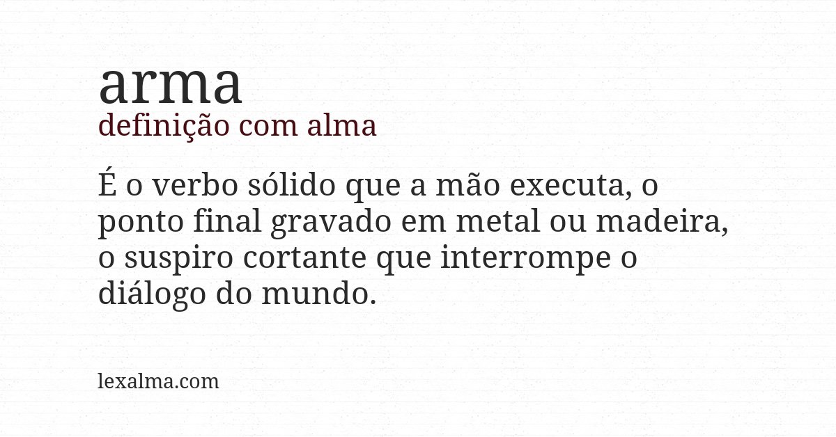Definição com alma de arma