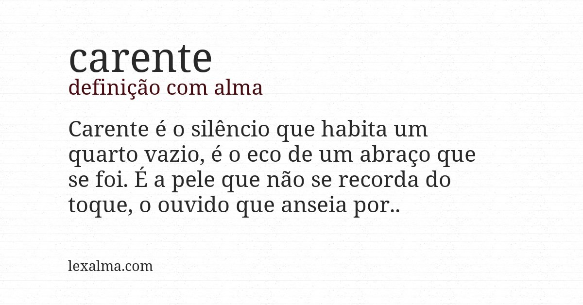 Definição com alma de carente