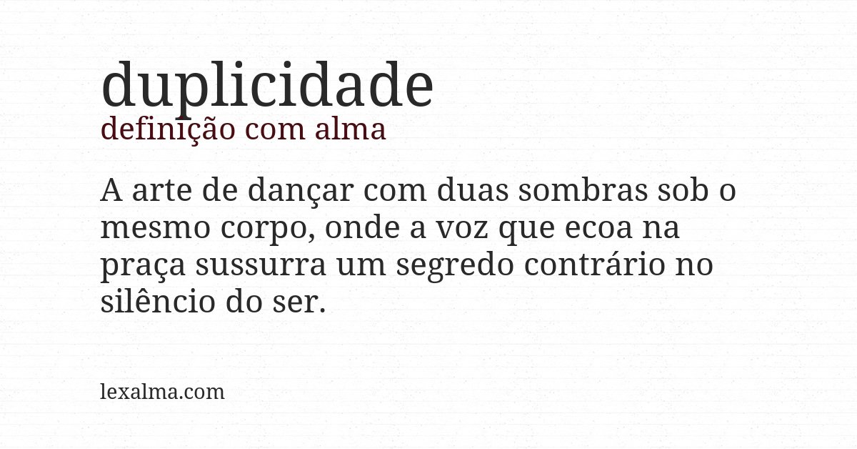 Definição com alma de duplicidade