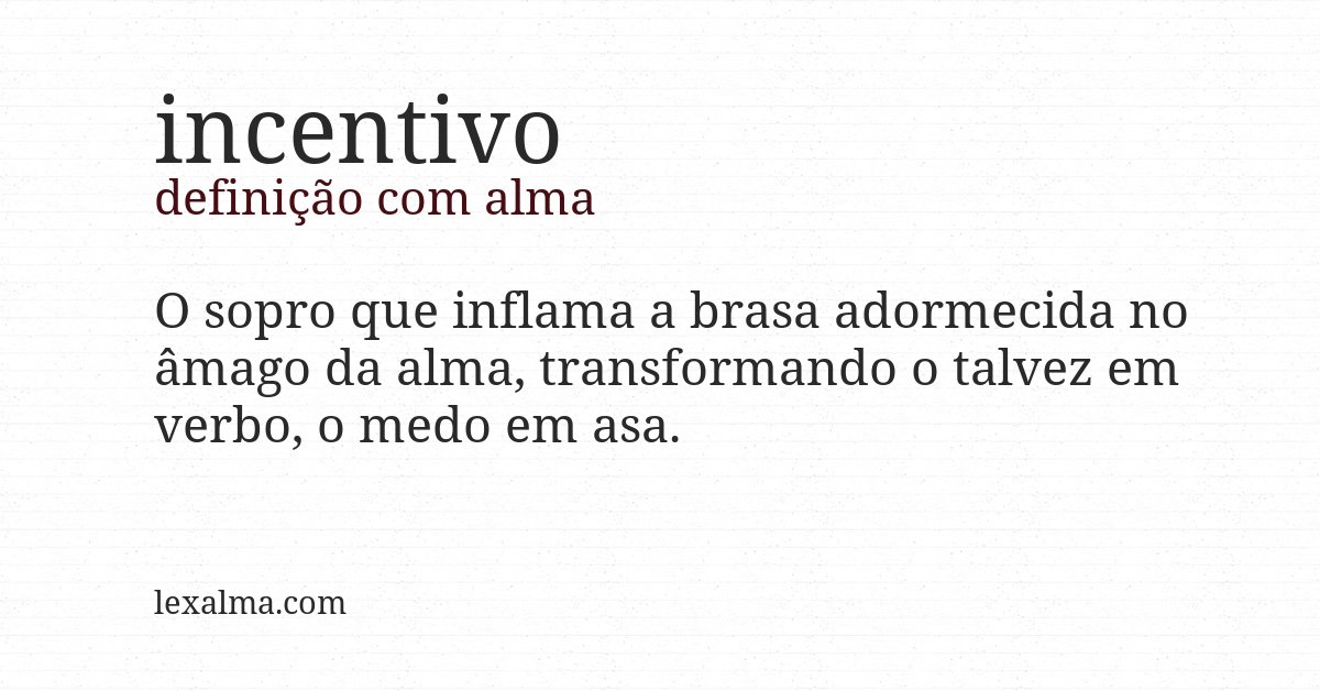 Definição com alma de incentivo