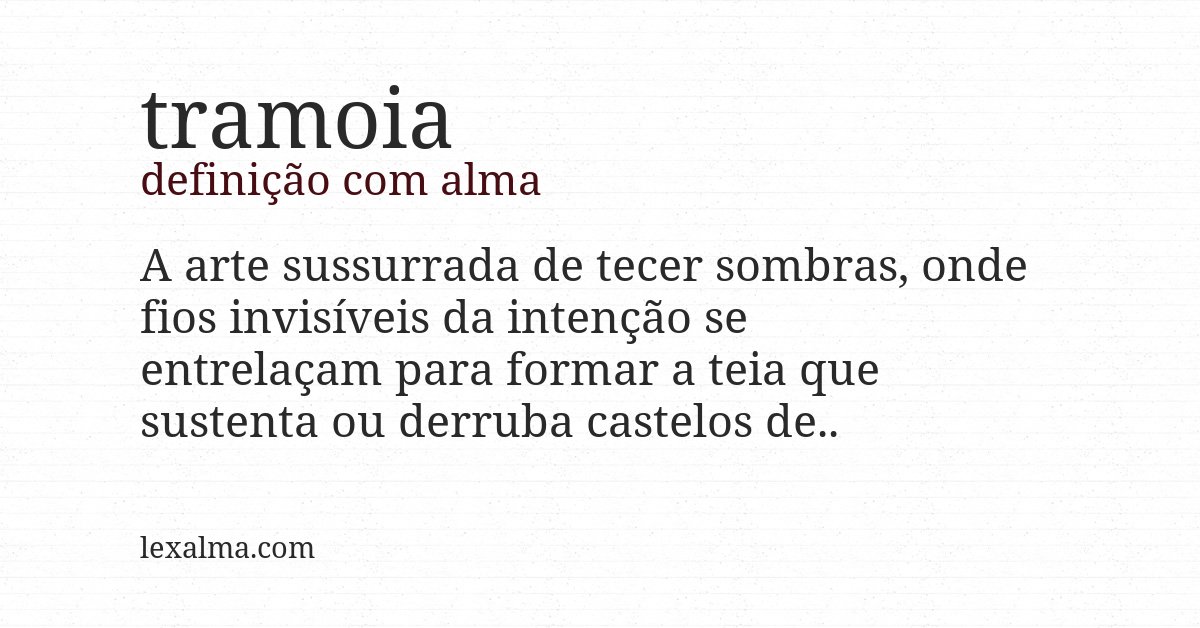Definição com alma de tramoia