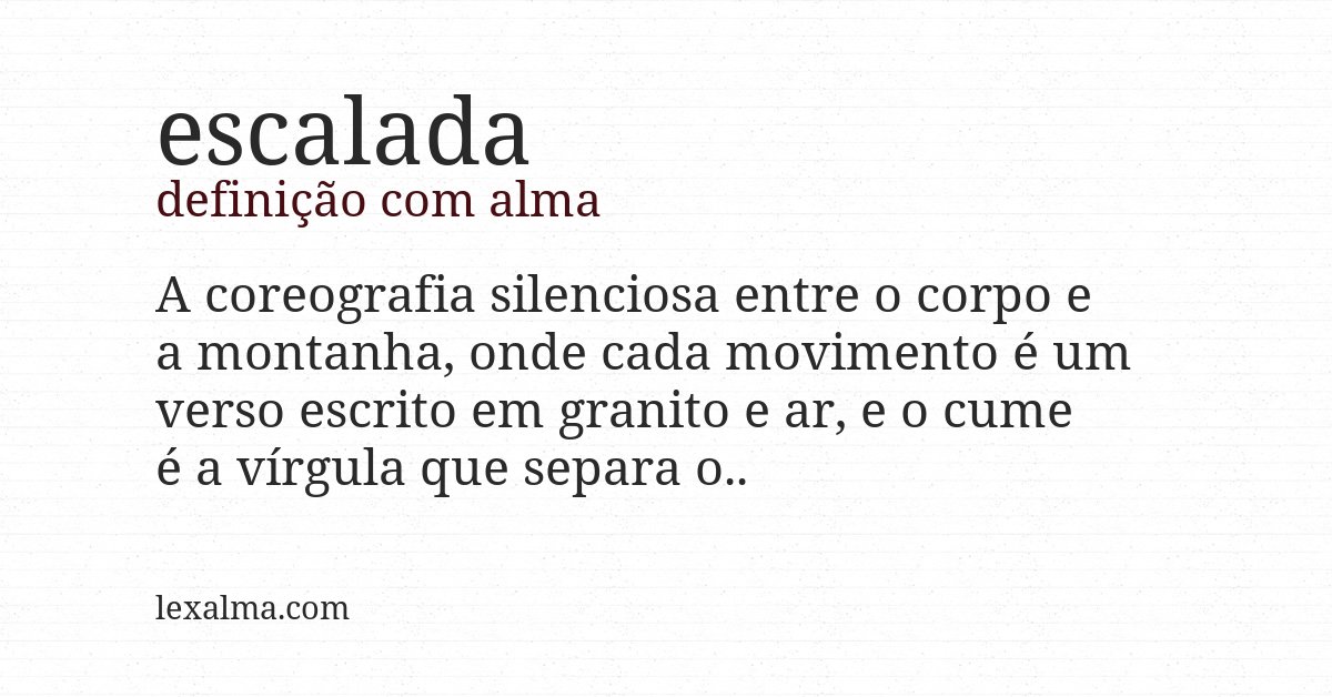 Definição com alma de escalada