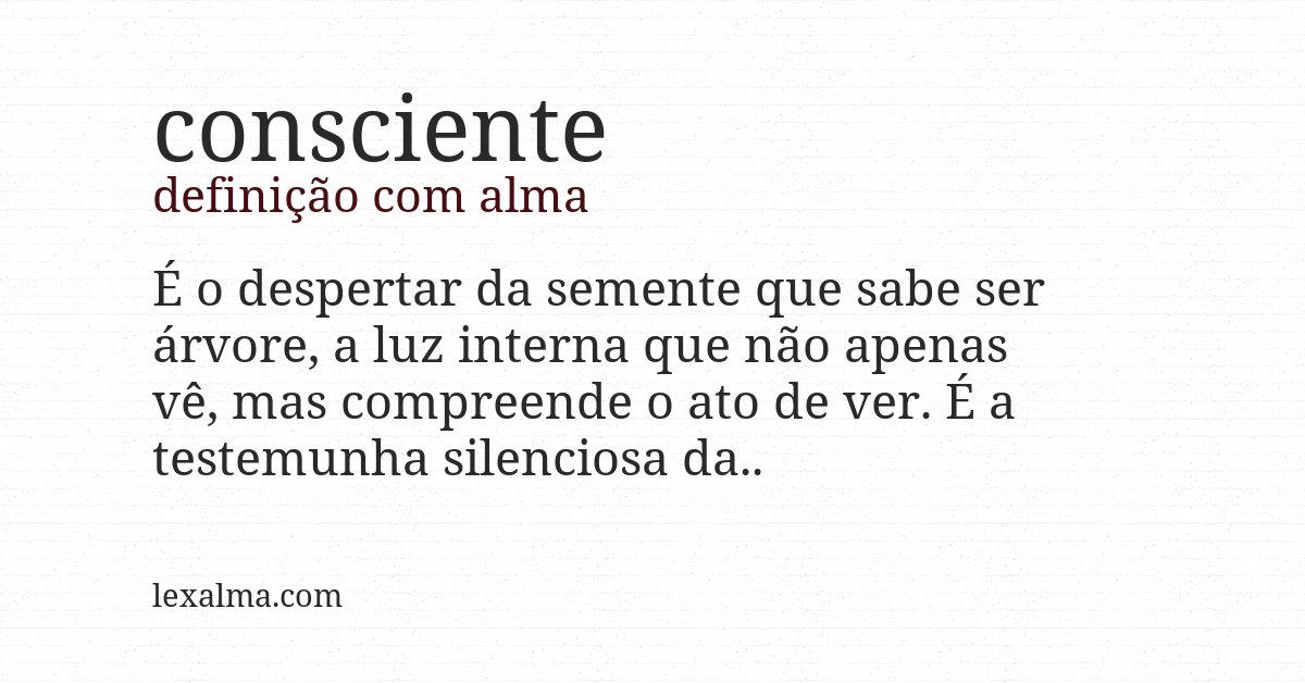 Definição com alma de consciente