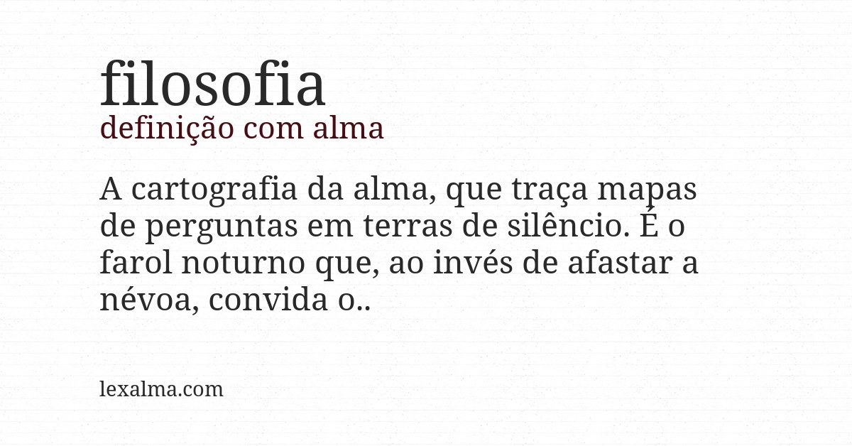 Definição com alma de filosofia