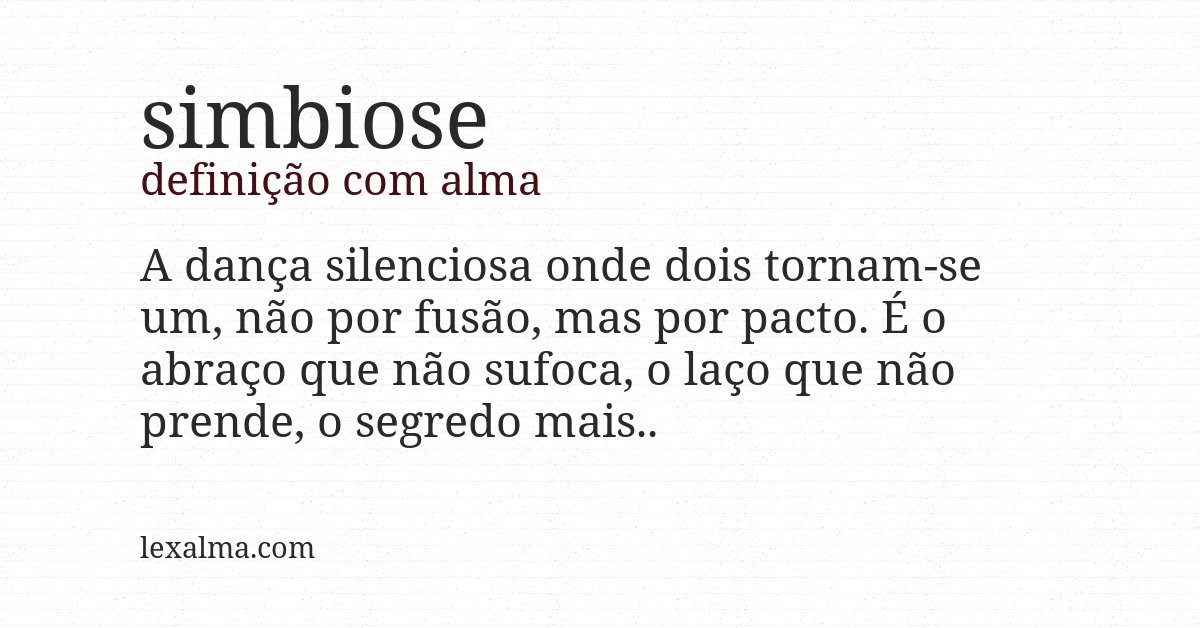 Definição com alma de simbiose