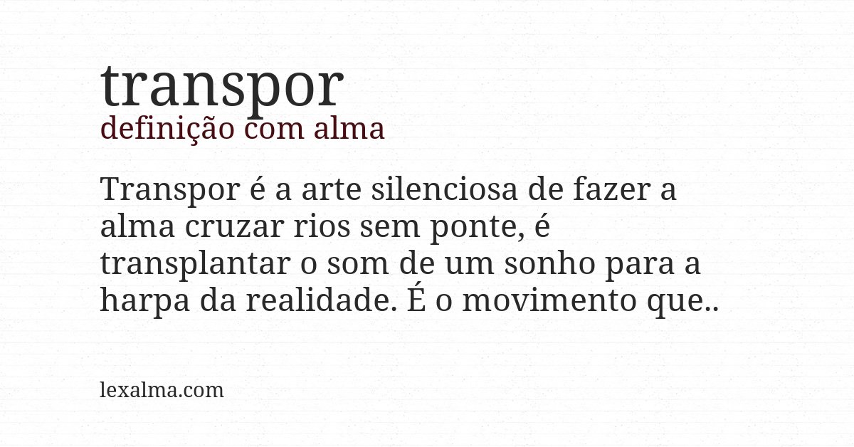 Definição com alma de transpor