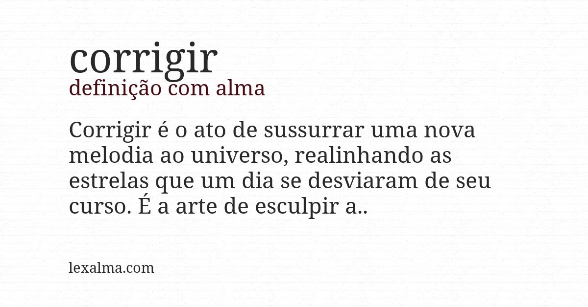 Definição com alma de corrigir