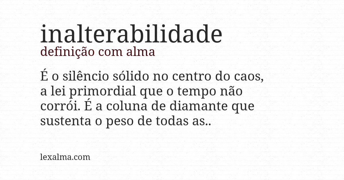 Definição com alma de inalterabilidade