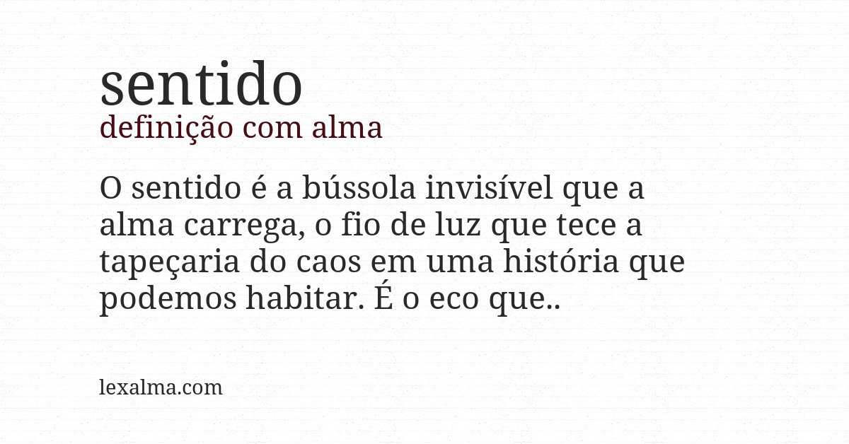 Definição com alma de sentido