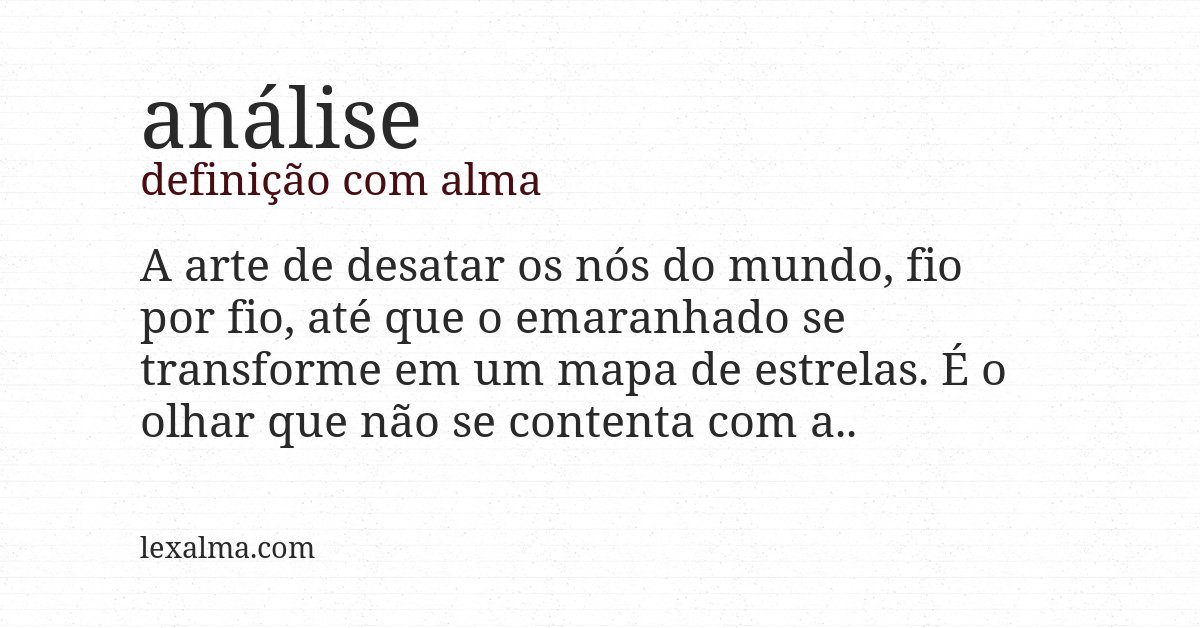 Definição com alma de análise