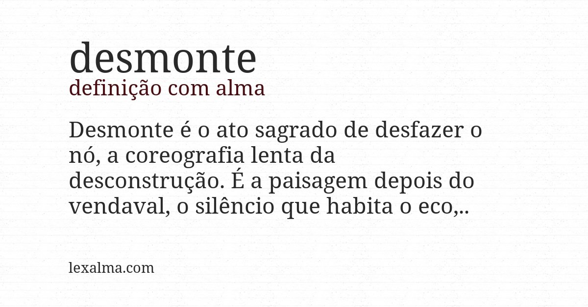 Definição com alma de desmonte