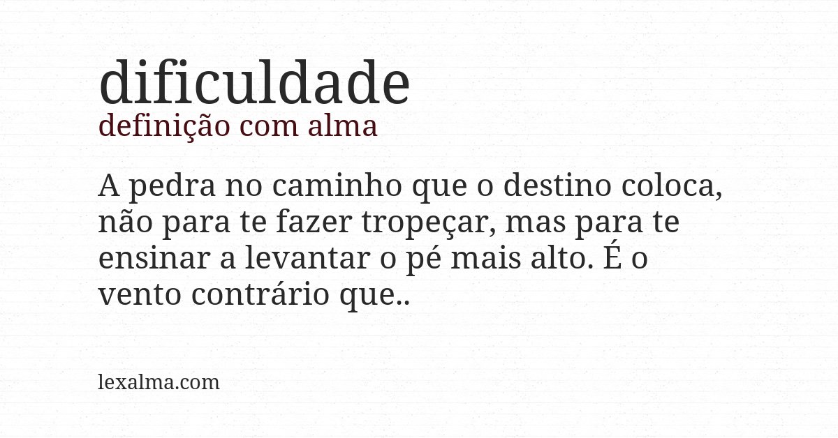 Definição com alma de dificuldade
