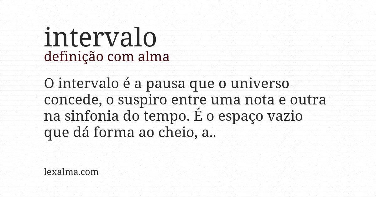 Definição com alma de intervalo