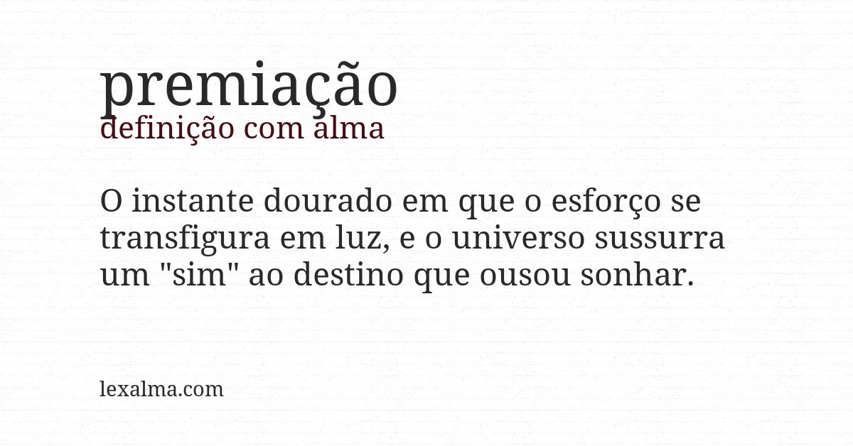 Definição com alma de premiação