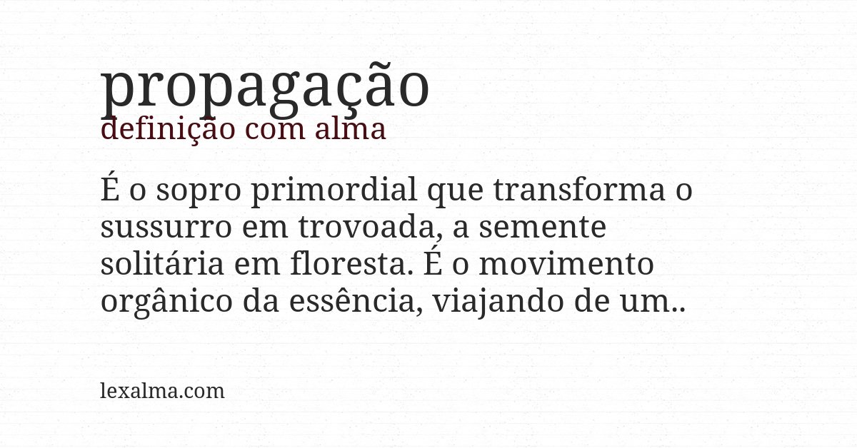 Definição com alma de propagação