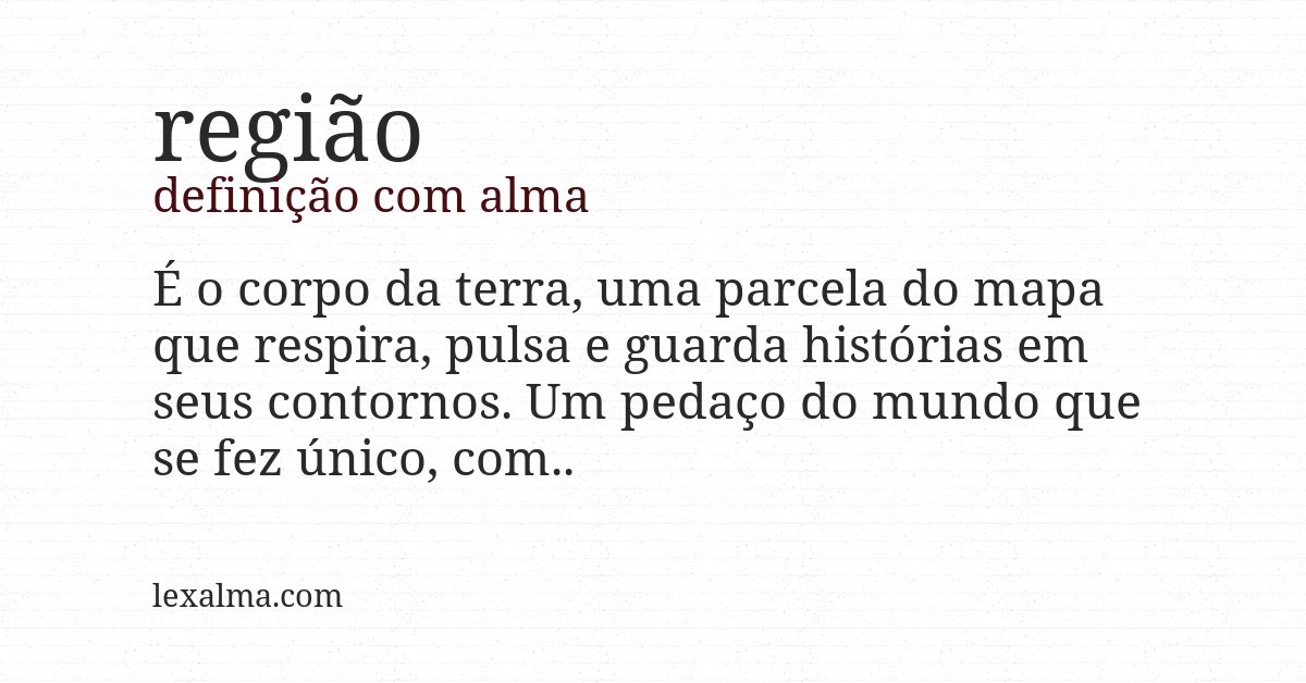 Definição com alma de região