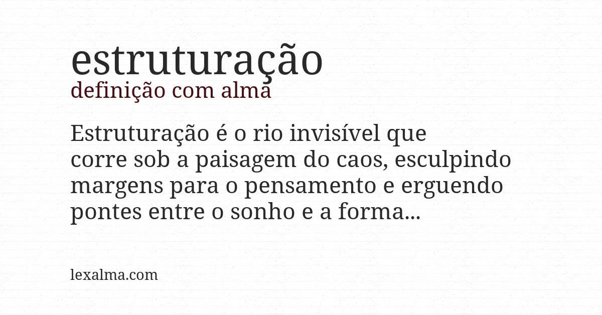 Definição com alma de estruturação