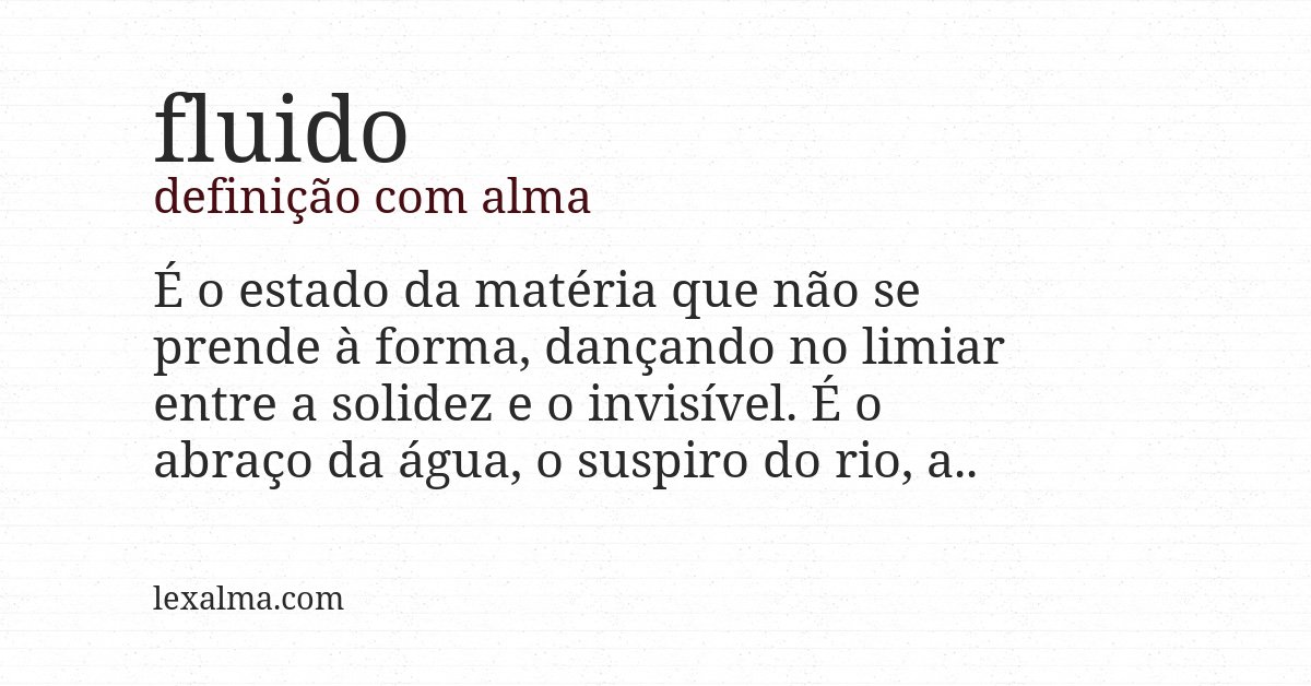 Definição com alma de fluido