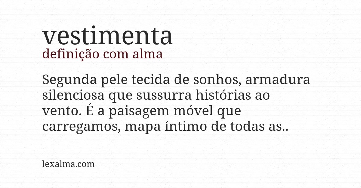 Definição com alma de vestimenta