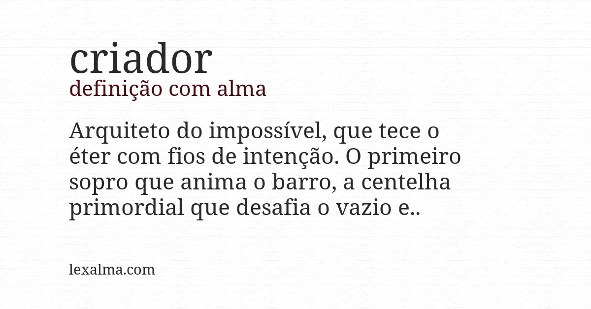 Definição com alma de criador