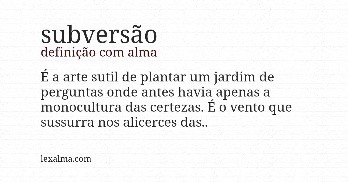 Definição com alma de subversão