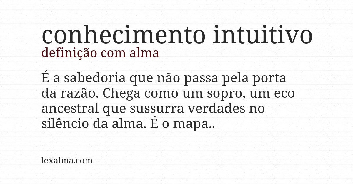 Definição com alma de conhecimento intuitivo