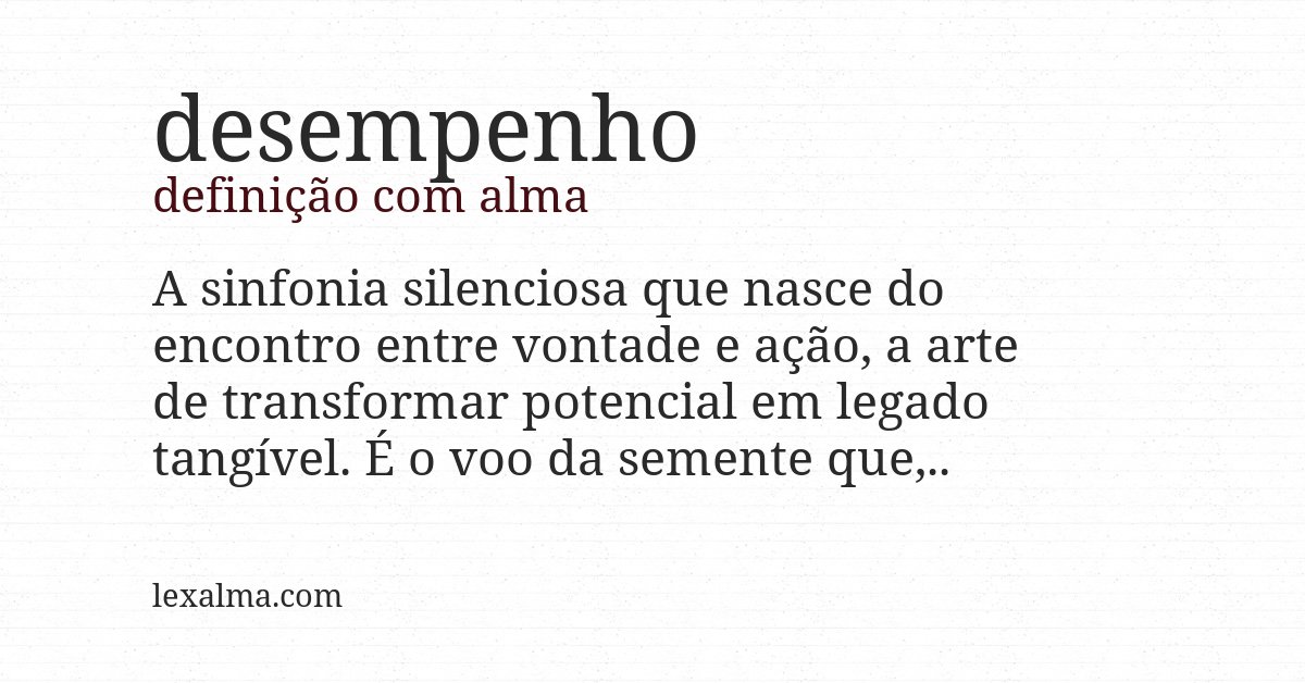 Definição com alma de desempenho