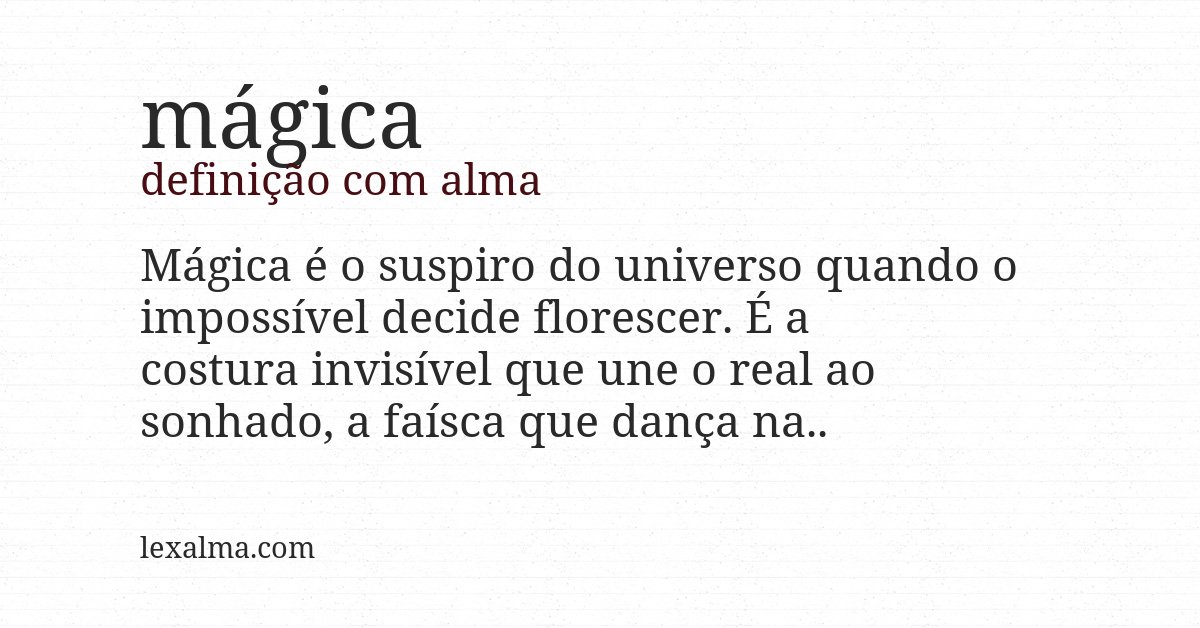 Definição com alma de mágica