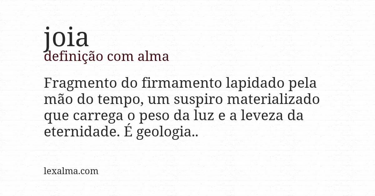 Definição com alma de joia