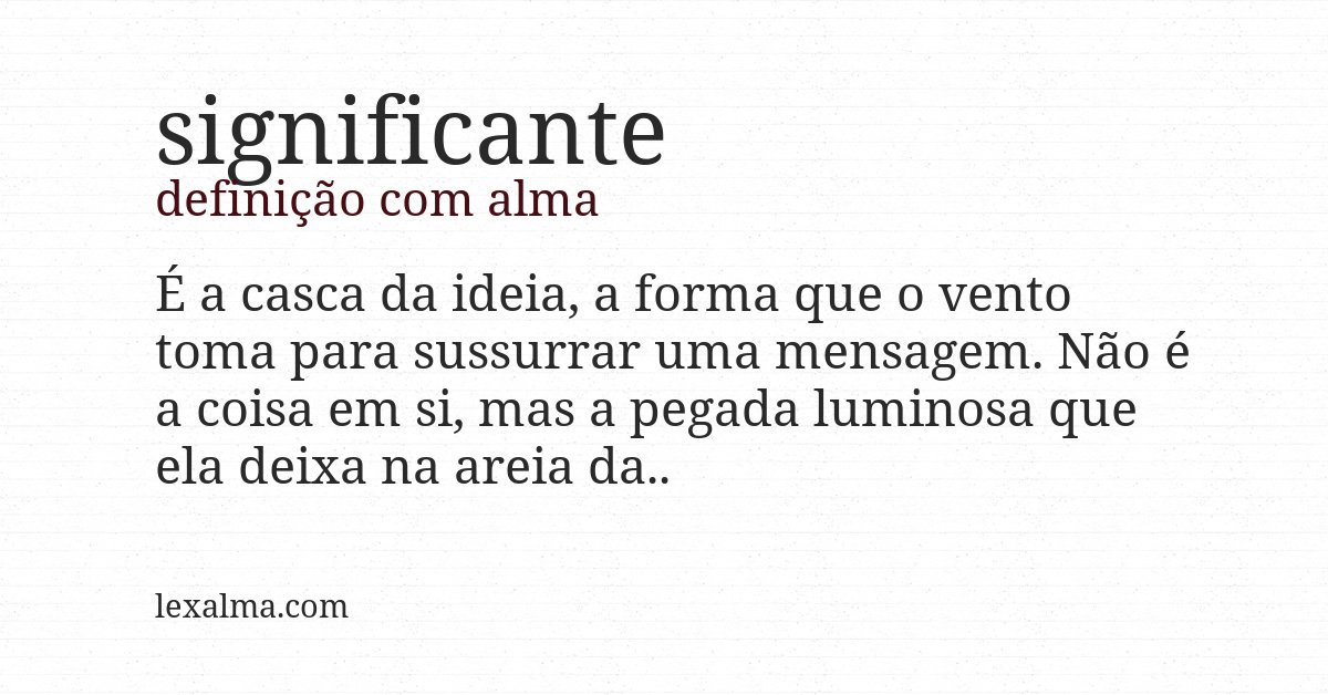 Definição com alma de significante