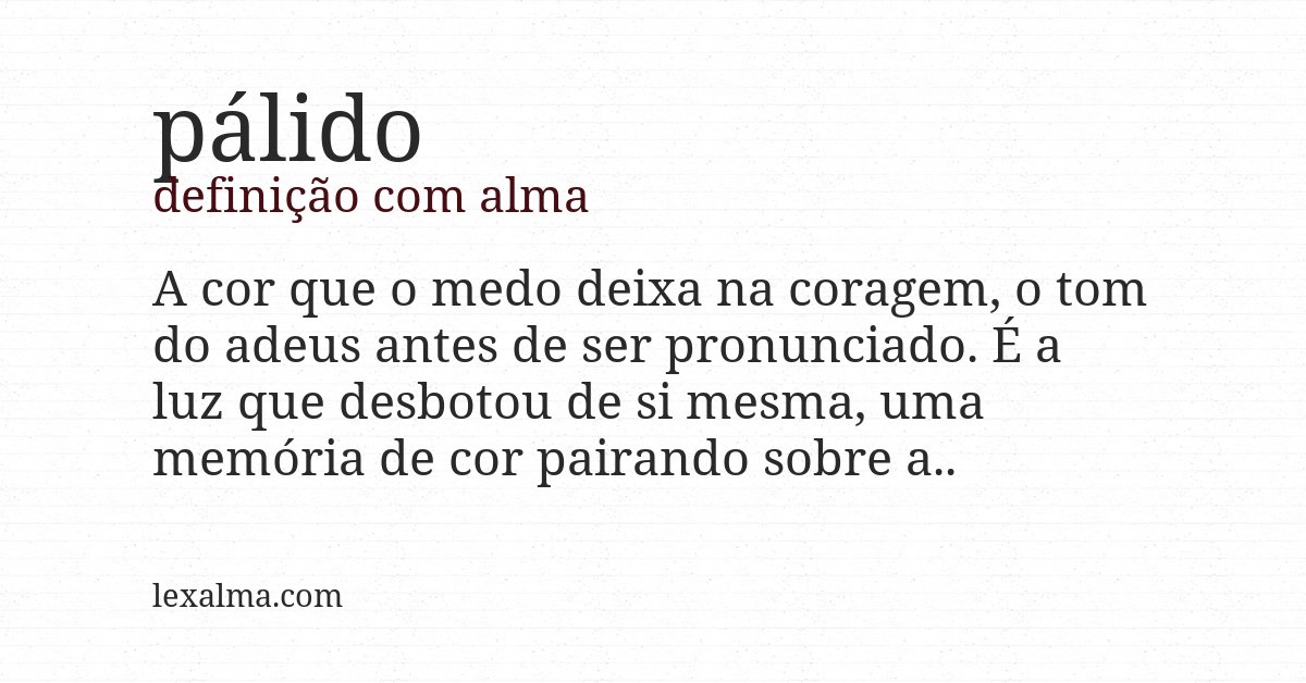 Definição com alma de pálido