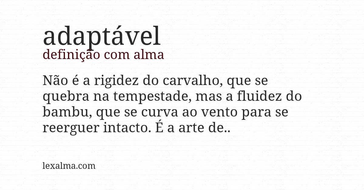 Definição com alma de adaptável