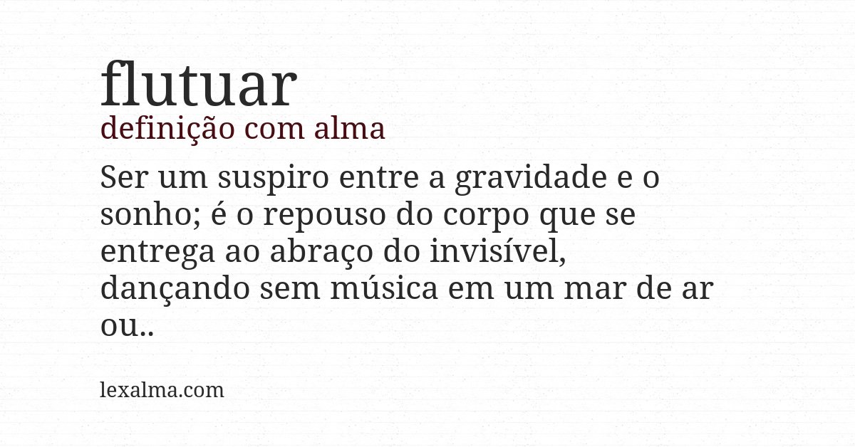 Definição com alma de flutuar