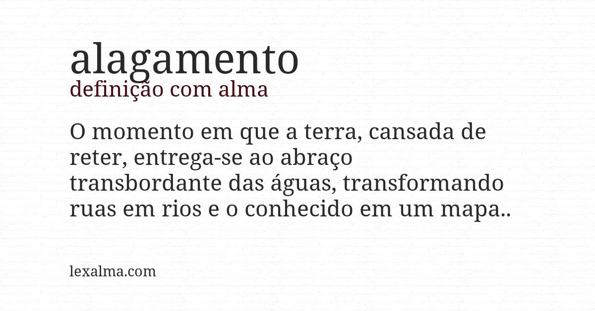 Definição com alma de alagamento