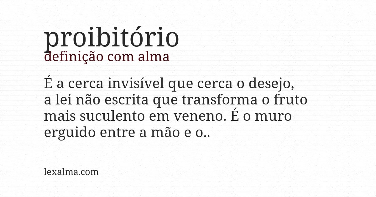 Definição com alma de proibitório