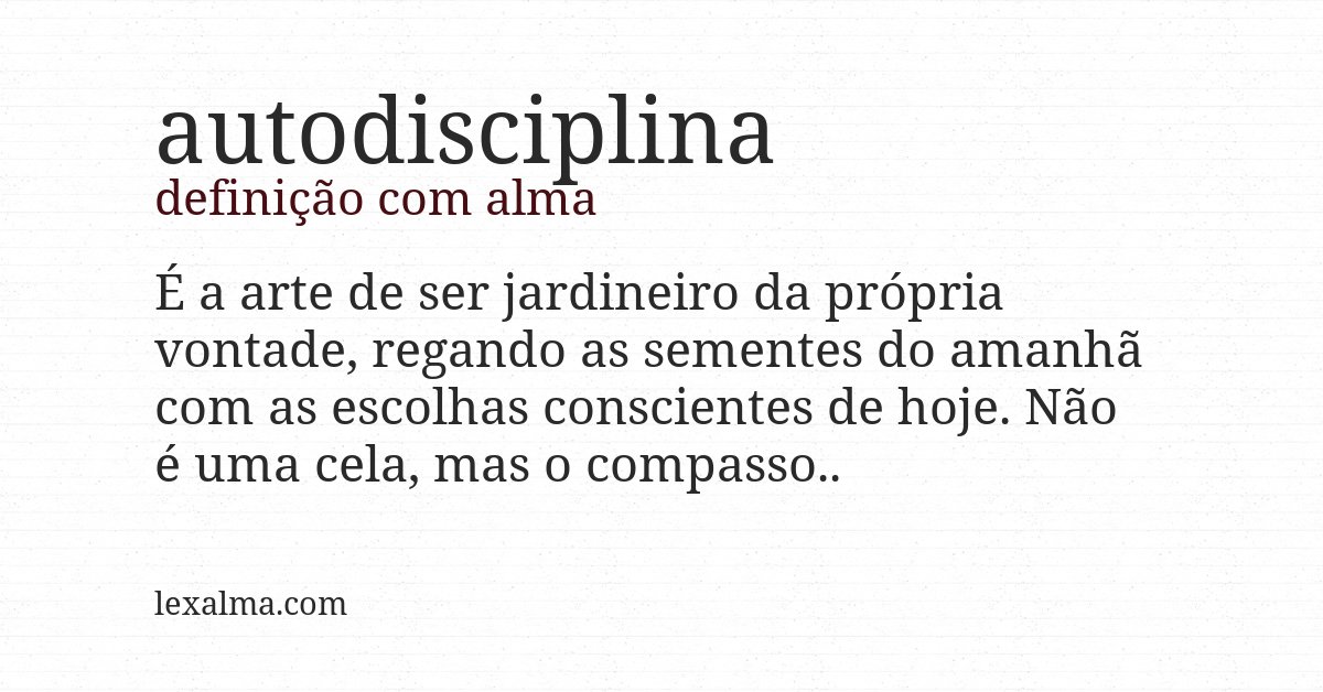Definição com alma de autodisciplina