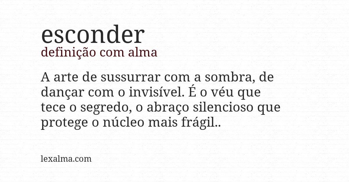 Definição com alma de esconder