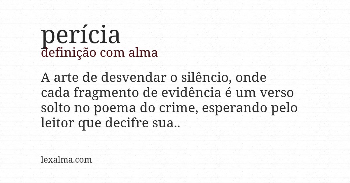 Definição com alma de perícia