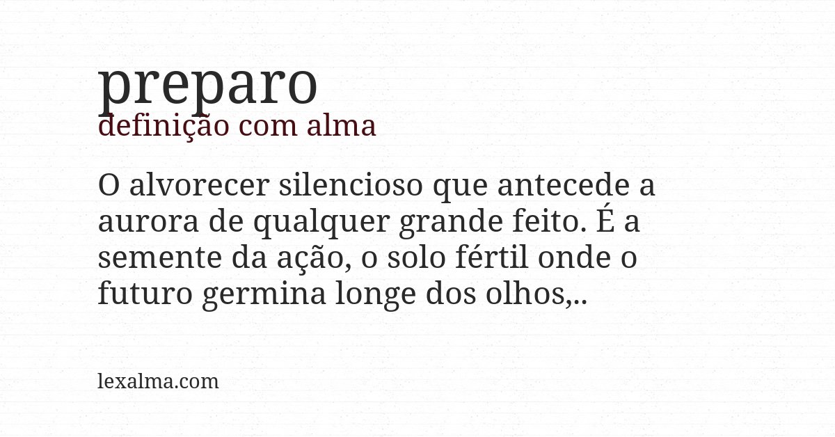 Definição com alma de preparo