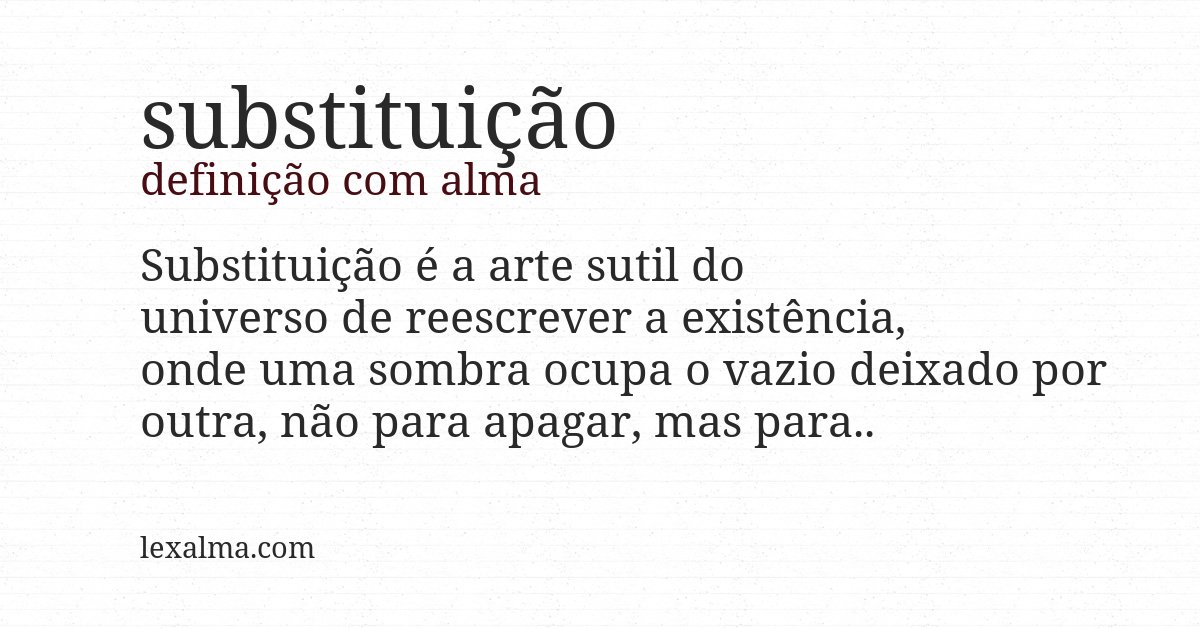 Definição com alma de substituição