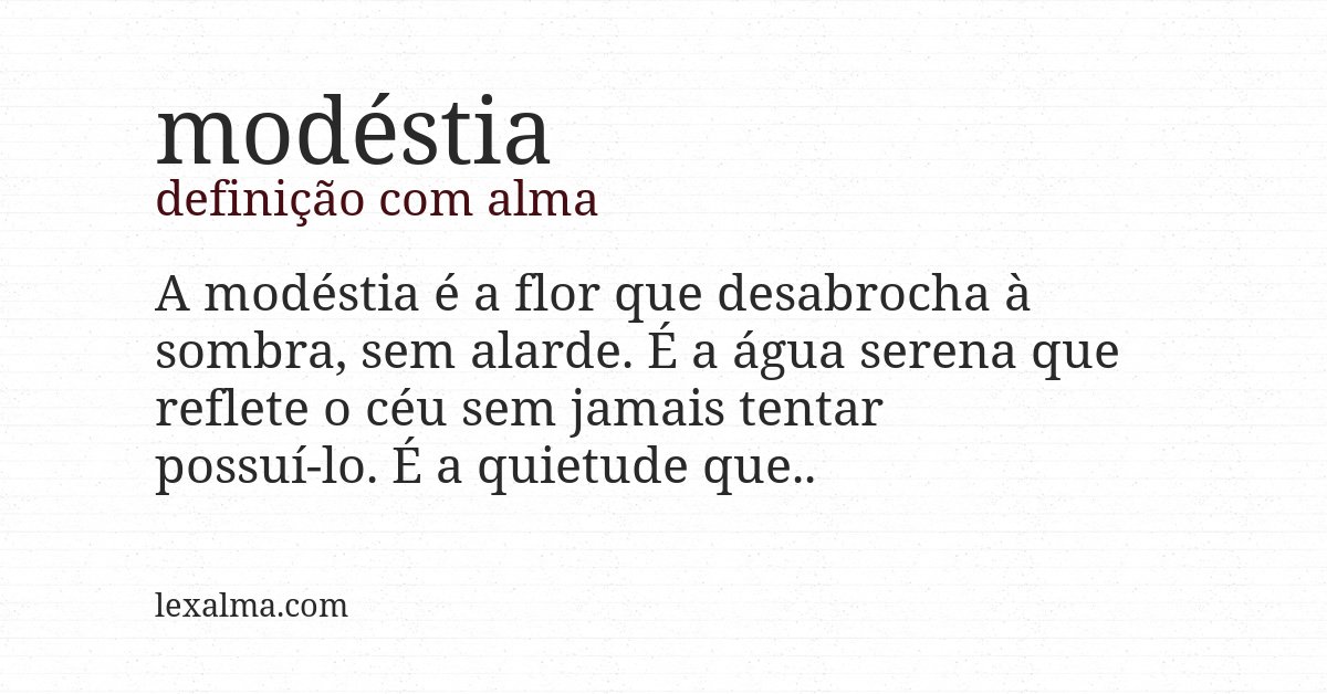 Definição com alma de modéstia