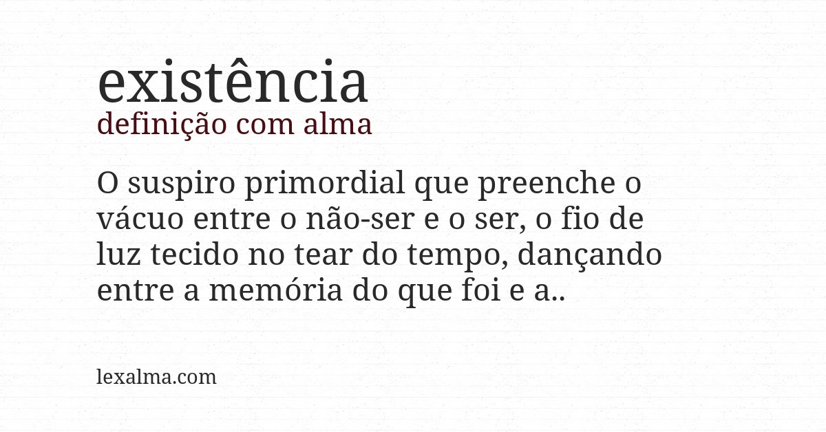 Definição com alma de existência