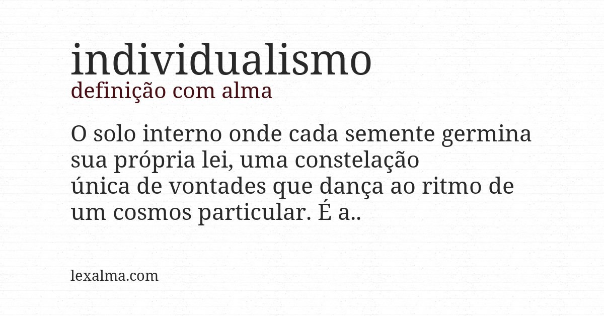 Definição com alma de individualismo