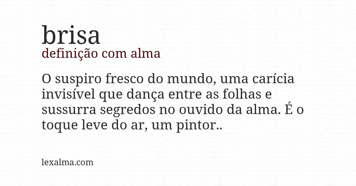 Definição com alma de brisa