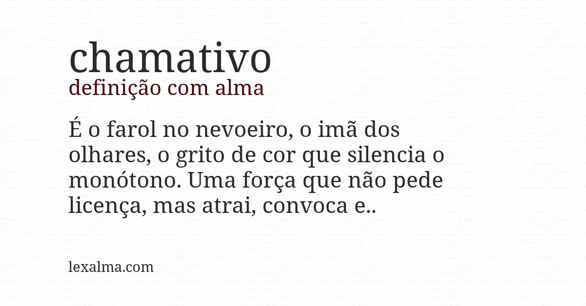 Definição com alma de chamativo